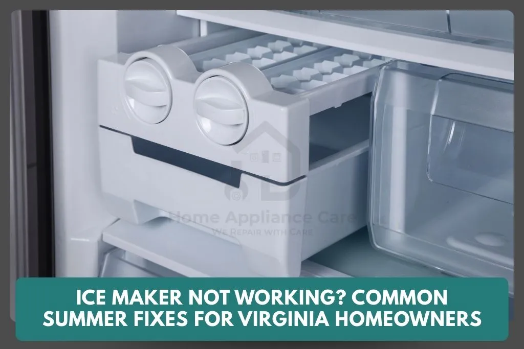 Ice Maker Not Working Issue solved by Home Appliance Care